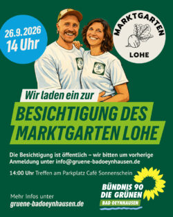 Der Flyer zur Veranstaltung: Besichtigung des Marktgarten am 26.09.2026.
Treffen ist um 14 Uhr auf dem Parkplatz des Café Sonnenschein auf der Lohe.